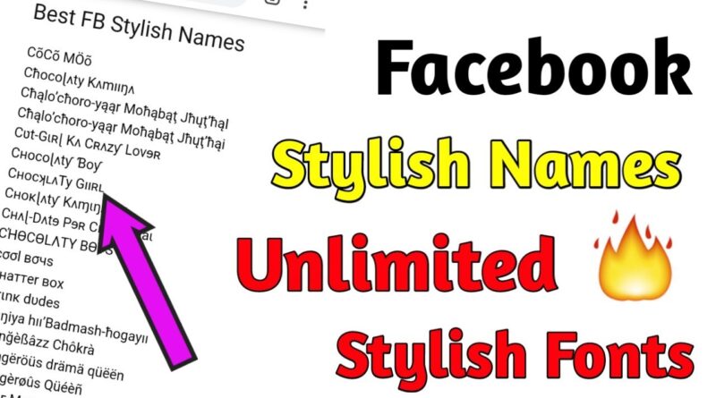 stylish name for fb , facebook stylish name, fb name list, stylish name for fb boys,fb style name,stylish names for facebook profile for boys,fb name stylish,list of stylish names for facebook profile,unique name for facebook profile,stylish fb names,facebook stylish name for boys,fb boys stylish names,