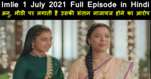 Imlie 1 July 2021 written update in hindi