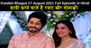 Kundali Bhagya 17 August 2021 Written Update in Hindi