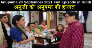 Anupama 20 September 2021 Written Update in Hindi