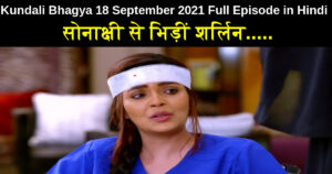 Kundali Bhagya 18 September 2021 Written Update in Hindi