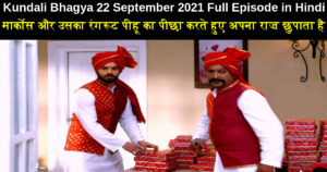 Kundali Bhagya 22 September 2021 Written Update in Hindi