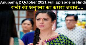 Anupama 2 October 2021 Written Update in Hindi