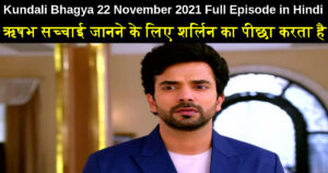 Kundali Bhagya 22 November 2021 Written Update in Hindi