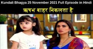 Kundali Bhagya 25 November 2021 Written Update in Hindi