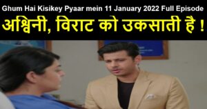 Ghum Hai Kisikey Pyaar mein 11 January 2022 Written Update in Hindi