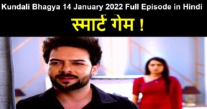 Kundali Bhagya 14 January 2022 Written Update in Hindi