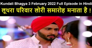 Kundali Bhagya 3 February 2022 Written Update in Hindi