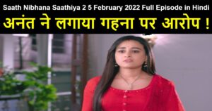 Saath Nibhana Saathiya 2 5 February 2022 Written Update in Hindi