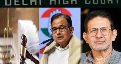 राजेंद्र भारती की याचिका पर दिल्ली हाईकोर्ट में एक घंटे चली बहस :  वरिष्ठ अधिवक्ता पी. चिदंबरम ने रखा पक्ष; सुनवाई पूरी न होने पर गुरुवार तक टला मामला